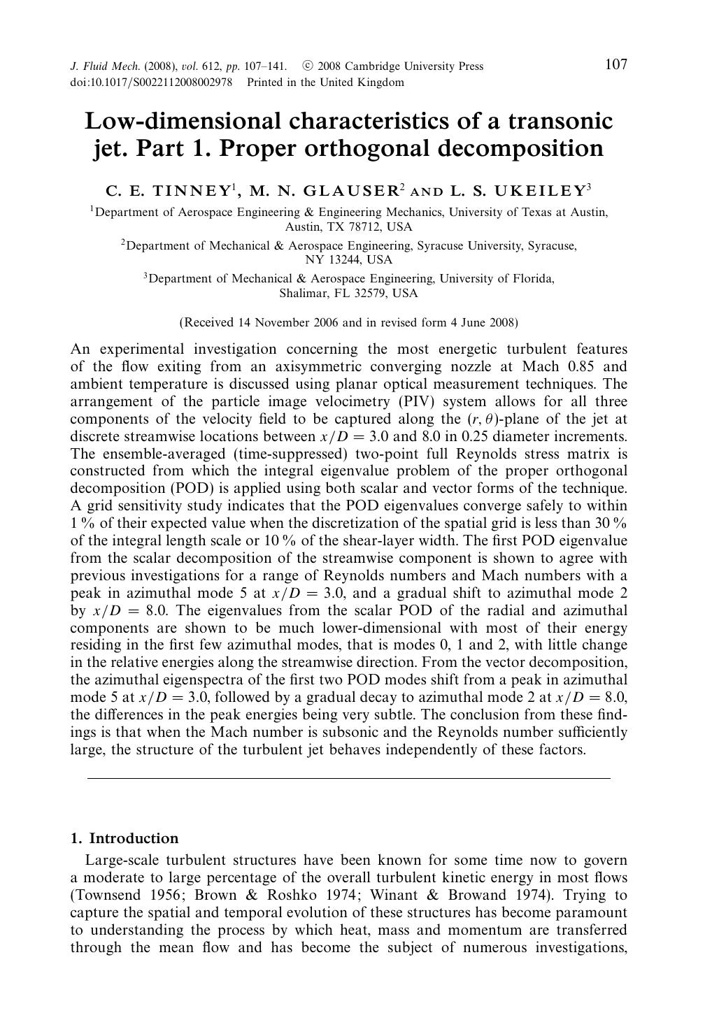 Low-dimensional characteristics of a transonic jet. Part 1. Proper orthogonal decomposition by C. E. TINNEY M. N. GLAUSER L. S. UKEILEY
