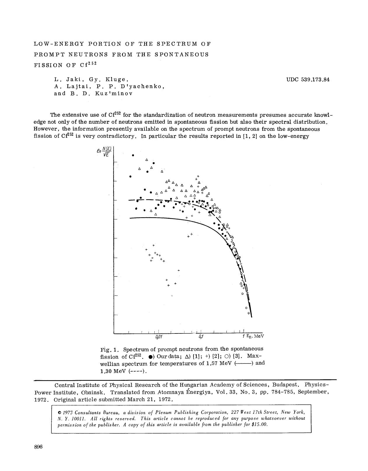 Low-energy portion of the spectrum of prompt neutrons from the spontaneous fission of Cf <Superscript>252 <Superscript> by Unknown