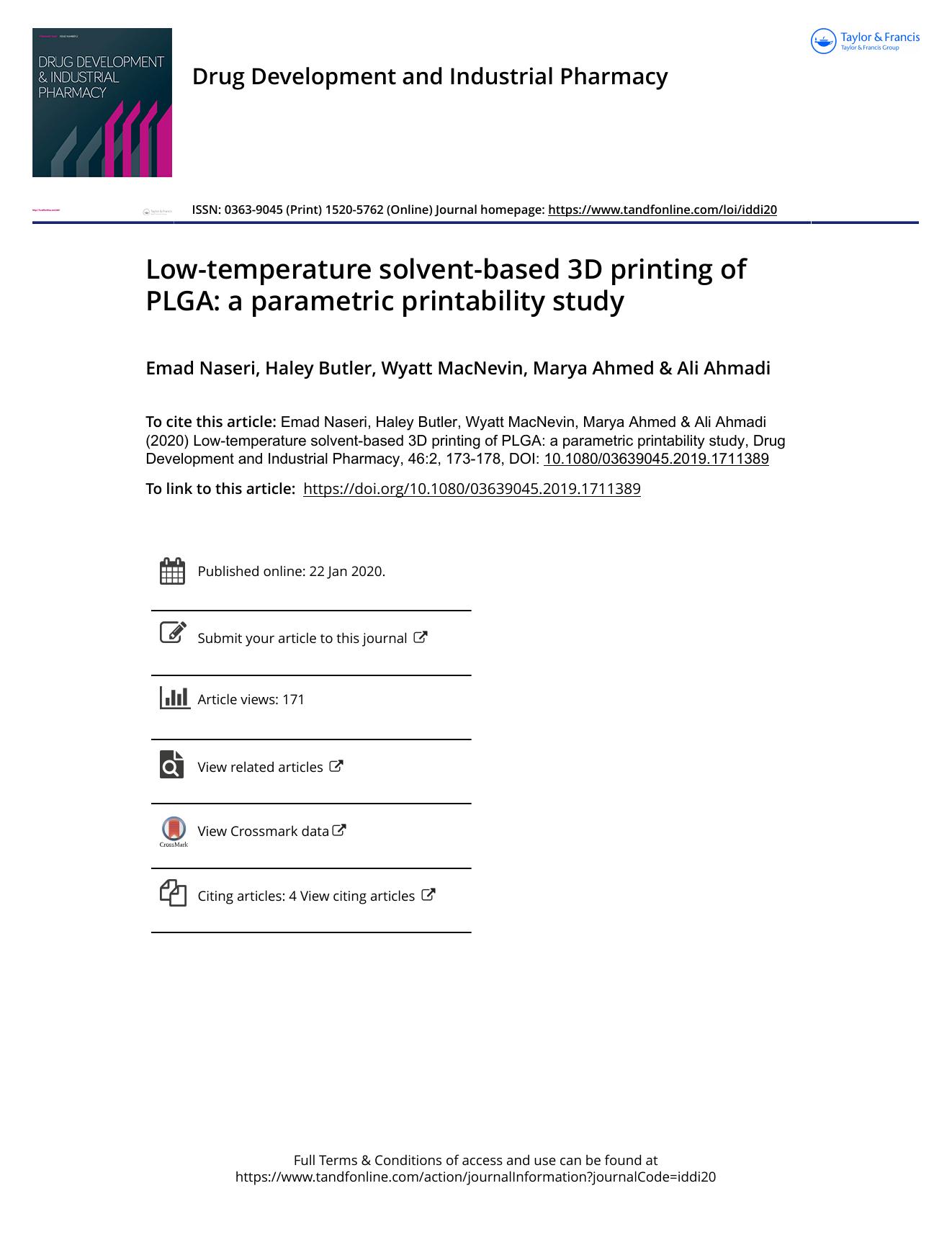 Low-temperature solvent-based 3D printing of PLGA: a parametric printability study by Naseri Emad & Butler Haley & MacNevin Wyatt & Ahmed Marya & Ahmadi Ali