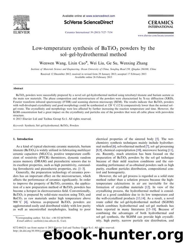 Low-temperature synthesis of BaTiO3 powders by the solamp#x02013;gel-hydrothermal method by Wenwen Wang & Lixin Cao & Wei Liu & Ge Su & Wenxing Zhang