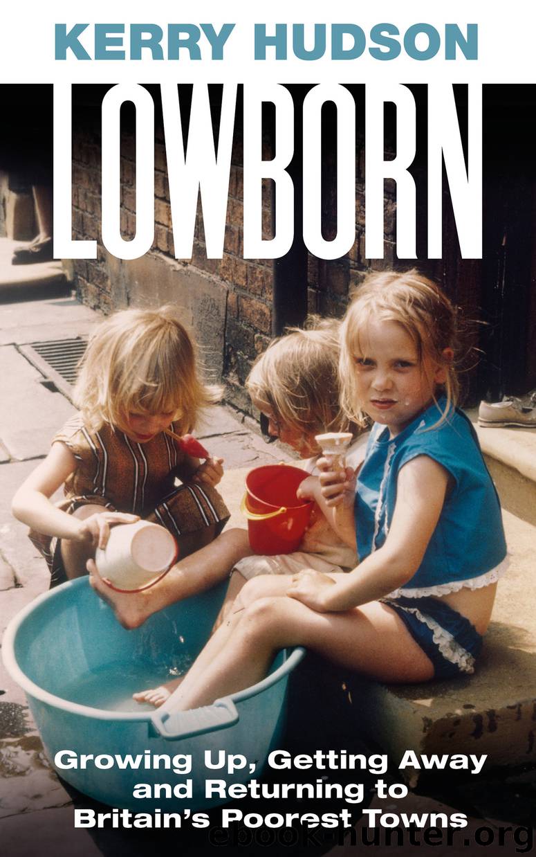 Lowborn by Kerry Hudson