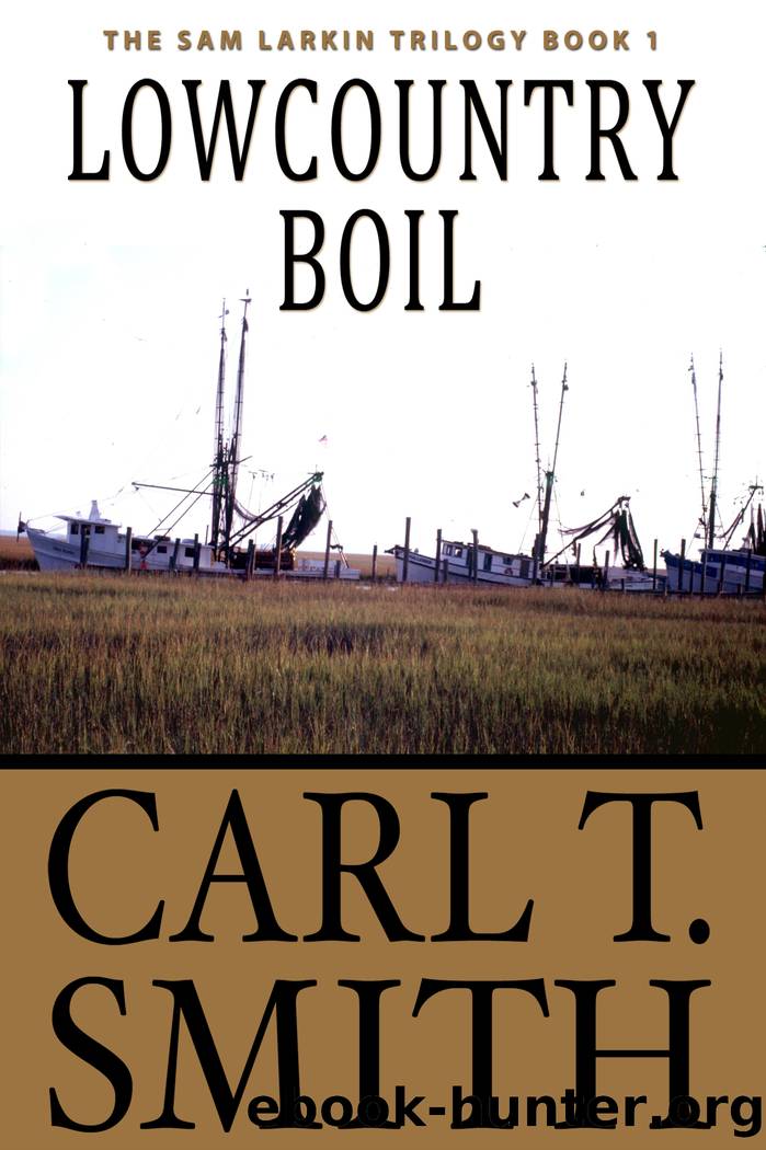 Lowcountry Boil by Carl T. Smith
