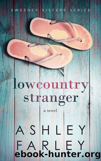 Lowcountry Stranger (Sweeney Sisters Series Book 2) by Ashley Farley
