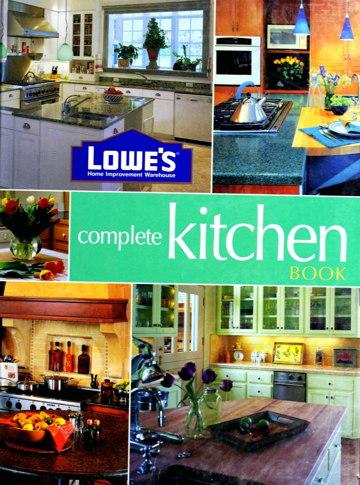 Lowe's Complete Kitchen Book by Lowe's