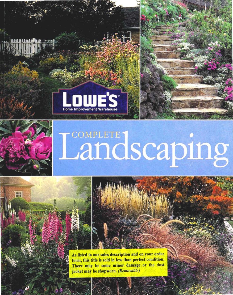 Lowe's Complete Landscaping (Lowe's Home Improvement) by Lowe's