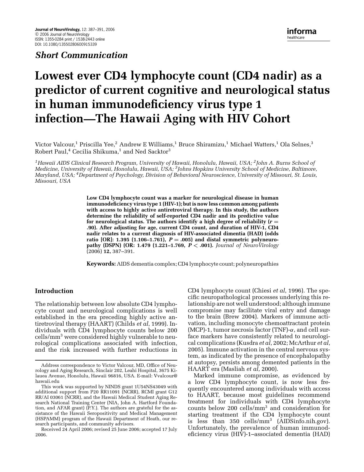 Lowest ever CD4 lymphocyte count (CD4 nadir) as a predictor of current cognitive and neurological status in human immunodeficiency virus type 1 infection—The Hawaii Aging with HIV Cohort by Unknown