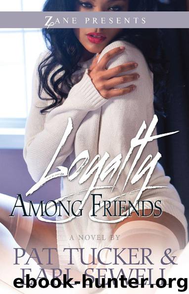 Loyalty Among Friends by Pat Tucker & Earl Sewell