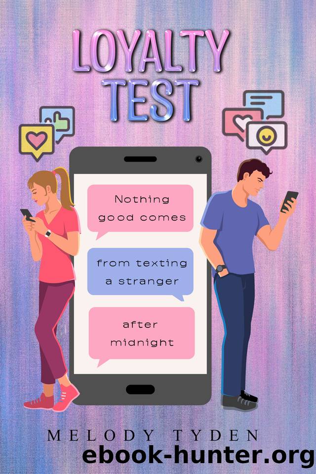 Loyalty Test by Melody Tyden