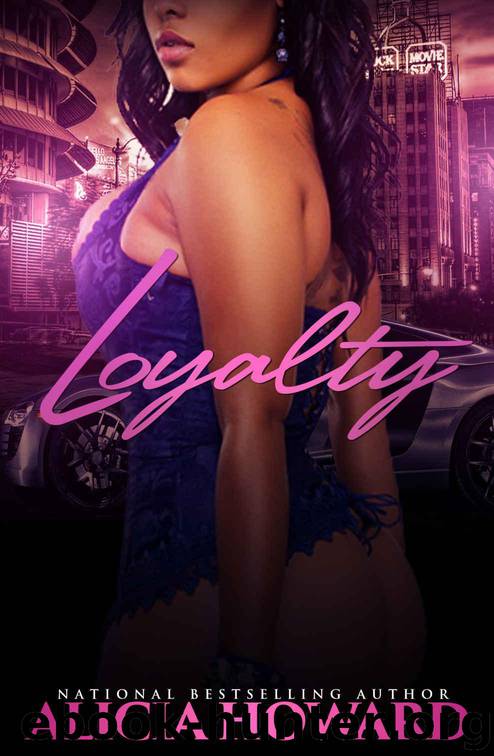 Loyalty by Alicia Howard