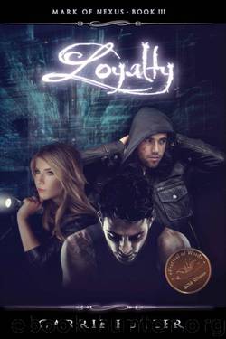 Loyalty by Carrie Butler