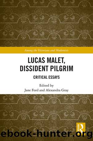 Lucas Malet, Dissident Pilgrim by Ford Jane;Gray Alexandra;
