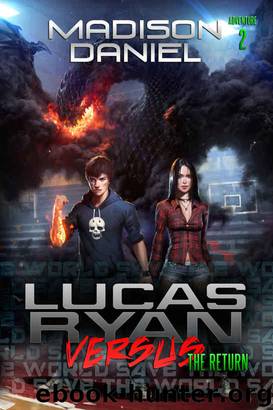 Lucas Ryan Versus: The Return by Madison Daniel