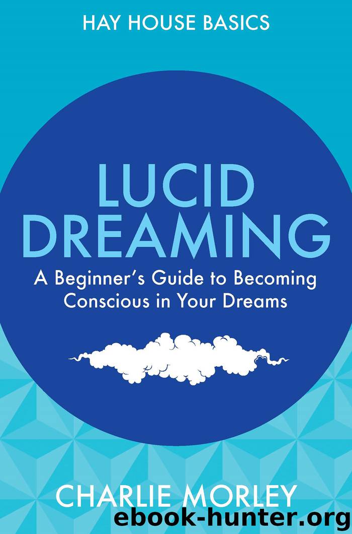 Lucid Dreaming by Charlie Morley