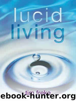 Lucid Living by Tim Freke