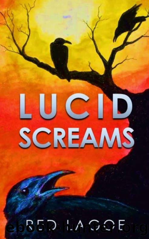 Lucid Screams Anthology by Red Lagoe