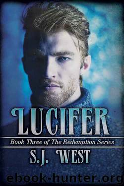 Lucifer (Book 3, The Redemption Series) by S.J. West