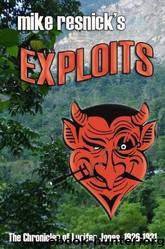 Lucifer Jones - 03 - Exploits by Mike Resnick