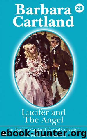Lucifer and the Angel by Barbara Cartland