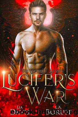 Lucifer's War: The Complete Series: A Collective World Vampire Romance by Lia Davis & L.A. Boruff