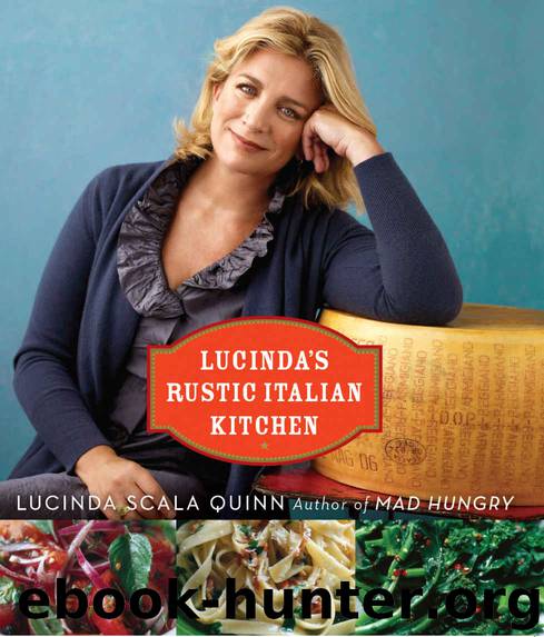 Lucinda's Italian Rustic Kitchen by Quinn Lucinda Scala & Bacon Quentin