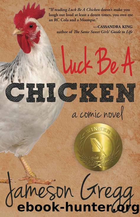 Luck Be A Chicken: a comic novel by Jameson Gregg