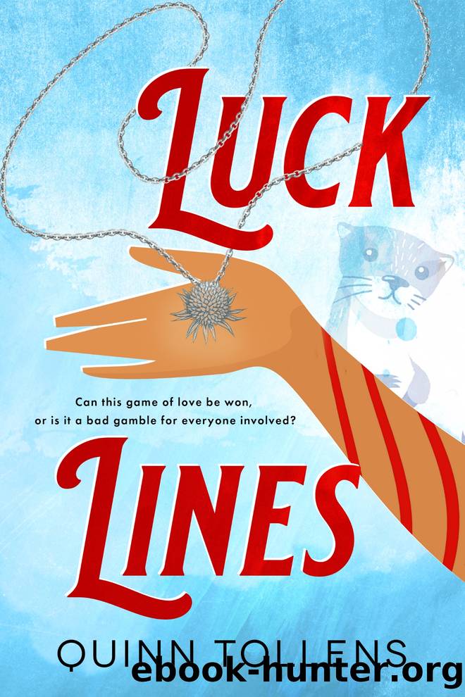 Luck Lines by Quinn Tollens