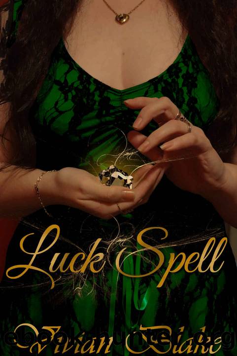 Luck Spell by Vivian Blake