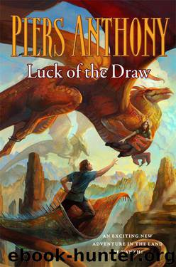 Luck of the Draw (Xanth) by Piers Anthony