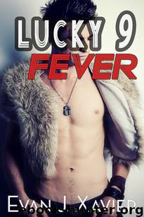Lucky 9 Fever (Straight But Curious Erotica) by Evan J. Xavier