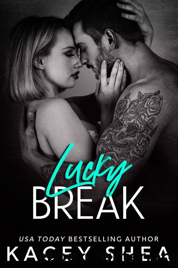 Lucky Break by Kacey Shea