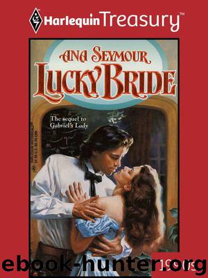 Lucky Bride by Ana Seymour