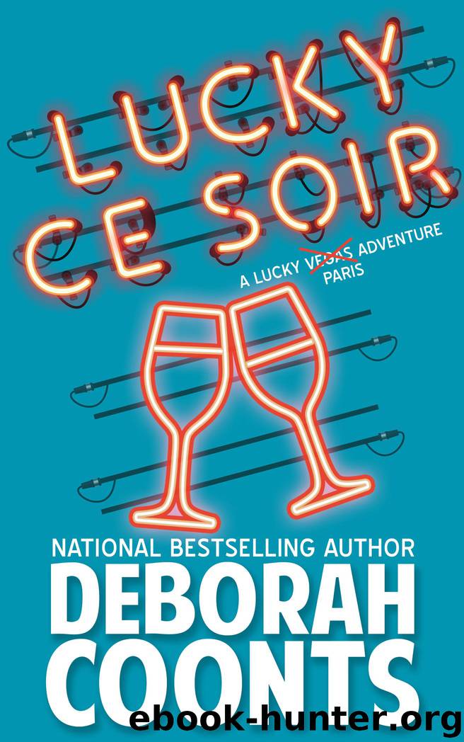 Lucky Ce Soir by Deborah Coonts
