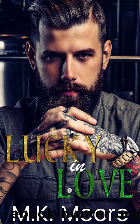 Lucky In Love by M. K. Moore