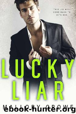 Lucky Liar by Mallory Crowe