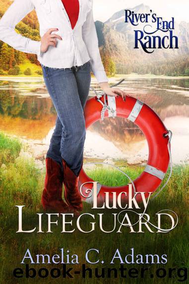 Lucky Lifeguard (River's End Ranch Book 28) by Amelia C. Adams & River's End Ranch