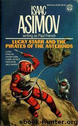 Lucky Starr (2) and the Pirates of the Asteroids by Isaac Asimov