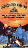 Lucky Starr The And The Moons of Jupiter (ls-5) by Isaac Asimov