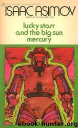 Lucky Starr and the Big Sun of Mercury by Isaac Asimov