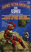 Lucky Starr and the Pirates of the Asteroids (ls-2) by Isaac Asimov