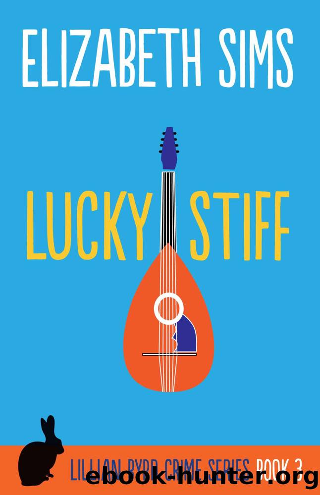 Lucky Stiff (Lillian Byrd Crime Series Book 3) by Elizabeth Sims