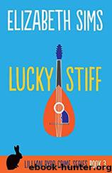 Lucky Stiff by Elizabeth Sims