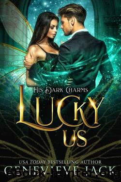 Lucky Us (His Dark Charms Duet Book 2) by Genevieve Jack