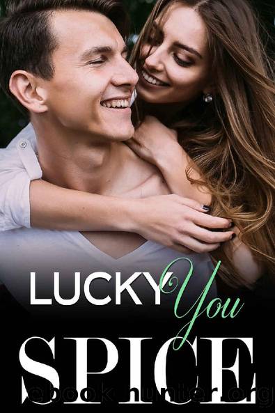 Lucky You by SPICE