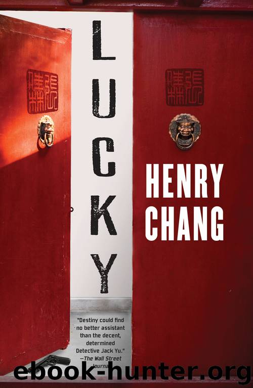 Lucky by Henry Chang