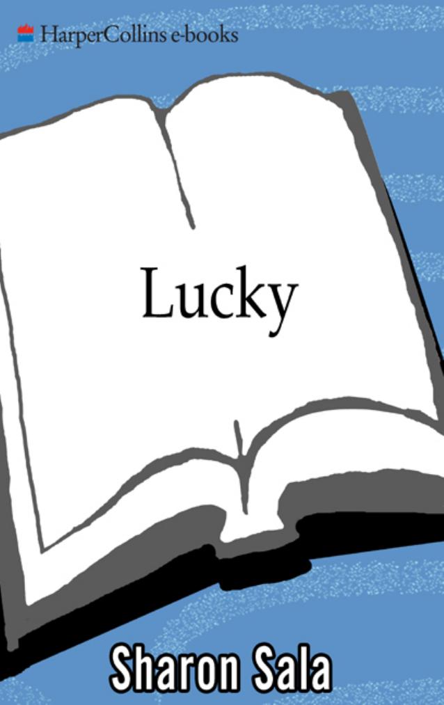 Lucky by Sharon Sala