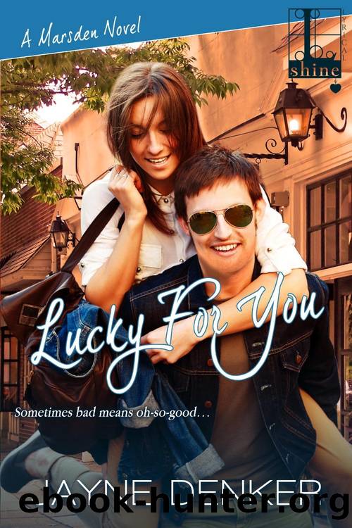 Lucky for You by Denker Jayne