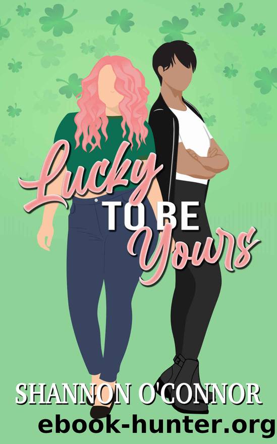 Lucky to be Yours (The Holidays with You) by Shannon O'Connor