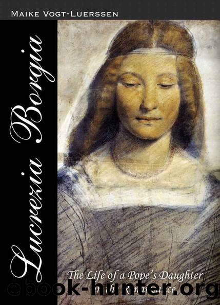Lucrezia Borgia: The Life of a Pope's Daughter in the Renaissance by Vogt-Lüerssen Maike