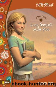 Lucy Doesn't Wear Pink by Nancy Rue