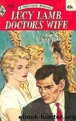 Lucy Lamb Doctor's Wife by Sara Seale